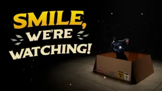 Smile, We're Watching