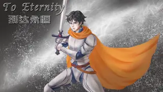 To Eternity