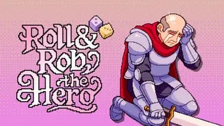 Roll & Rob the Hero