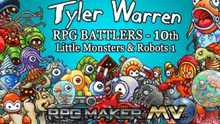 RPG Maker MV - Tyler Warren RPG Battlers - 10th - Little Monsters and Robots 1