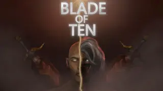 Blade Of Ten
