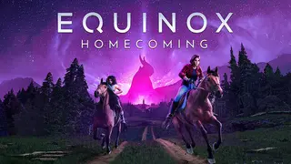 Equinox: Homecoming
