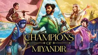 Champions of Miyandir