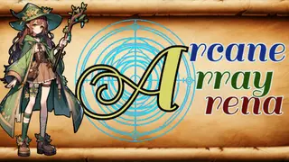 Arcane Array Arena