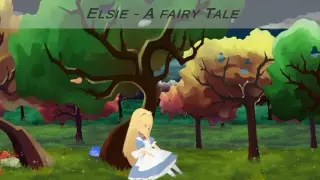 Elsie - A Fairy Tale