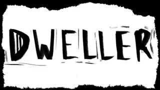 Dweller