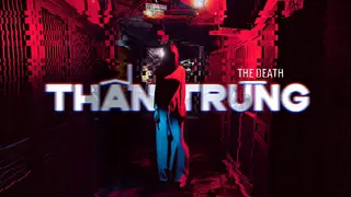 The Death | Thần Trùng