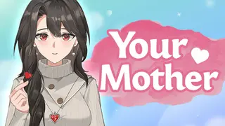 Your Mother