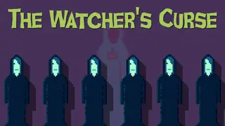 The Watcher's Curse