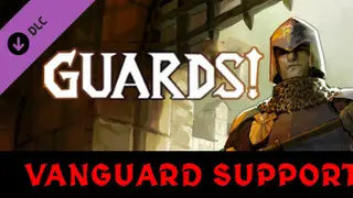 GUARDS! Vanguard Supporter Pack