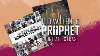 Nowhere Prophet - Digital Extras