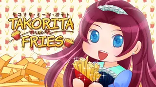 Takorita Meets Fries