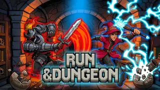 Run & Dungeon