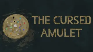 The Cursed Amulet
