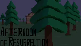 Afternoon of Resurrection