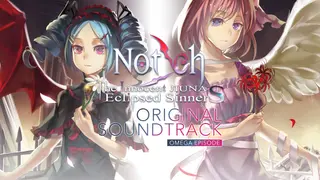 Notch Original Soundtrack - Omega Episode