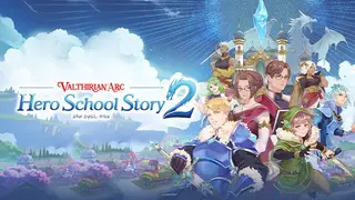 Valthirian Arc: Hero School Story 2