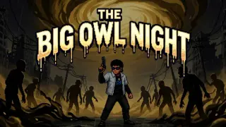 The Big Owl Night