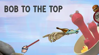 Bob To The Top