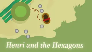 Henri and the Hexagons