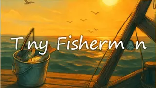 Tiny Fisherman