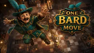One Bard Move