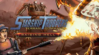 Starship Troopers: Terran Command - Raising Hell