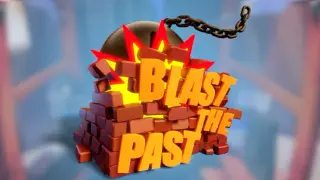Blast the Past