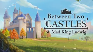 Between Two Castles - Digital