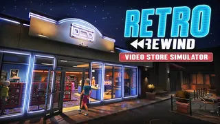 Retro Rewind - Video Store Simulator