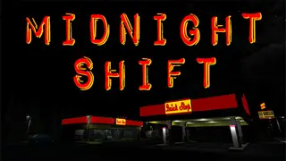 Midnight Shift