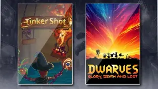 Tinker Shot & Dwarves: Glory, Death and Loot