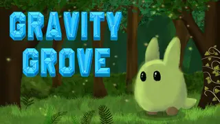 Gravity Grove