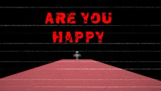 Are You Happy