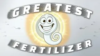 Greatest Fertilizer