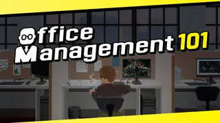 Office Management 101