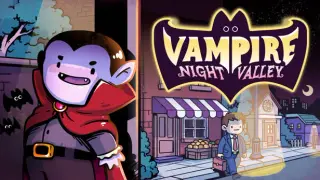 Vampire Night Valley