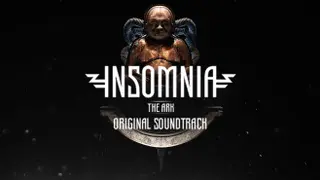 INSOMNIA: The Ark - Original Soundtrack