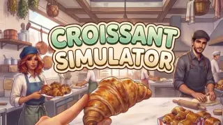 Croissant Simulator