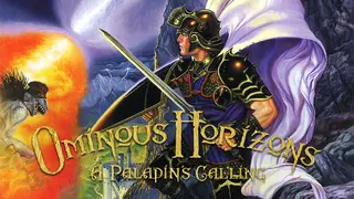 Ominous Horizons: A Paladin's Calling