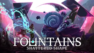FOUNTAINS - Shattered Shape