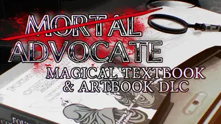 Mortal Advocate: Magical Textbook & Artbook DLC