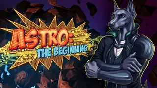 ASTRO: The Beginning