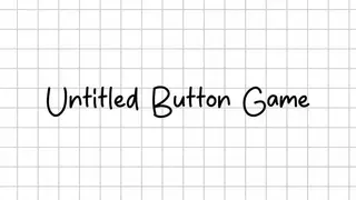 Untitled Button Game