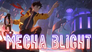 恶意结核 (MechaBlight)