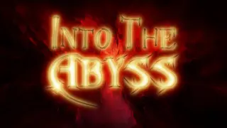 Into The Abyss