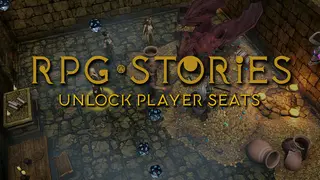 RPG Stories - Unlock Player Seats (REQUIRES the GM Version Upgrade DLC)