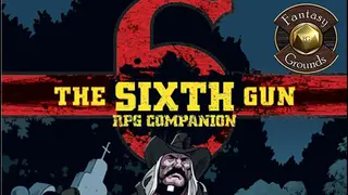 Fantasy Grounds - The Sixth Gun Companion (Savage Worlds)