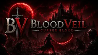 BloodVeil:Cursed Blood