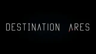 Destination Ares